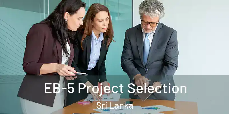  EB-5 Project Selection Sri Lanka