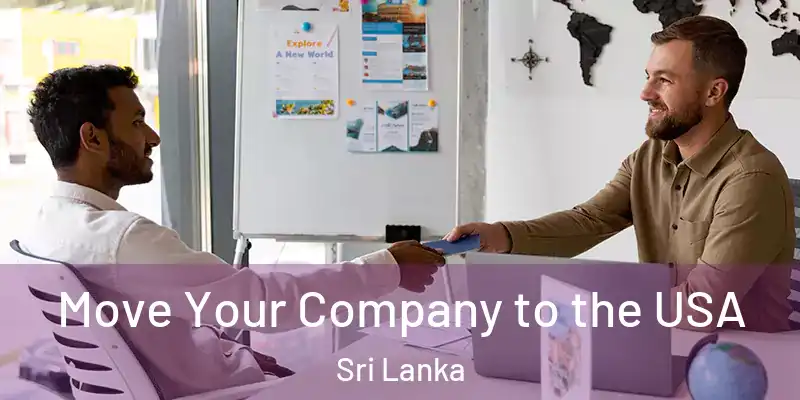  Move Your Company to the USA Sri Lanka