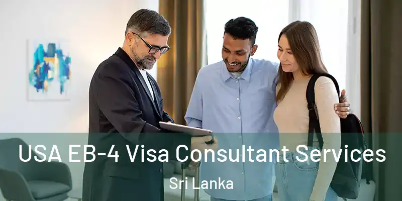  USA EB-4 Visa Consultant Services Sri Lanka